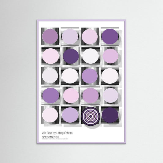 WE RISE BY LIFTING OTHERS - D003 V3 by WalkinHISlight.art - Fine Art Printed Posters