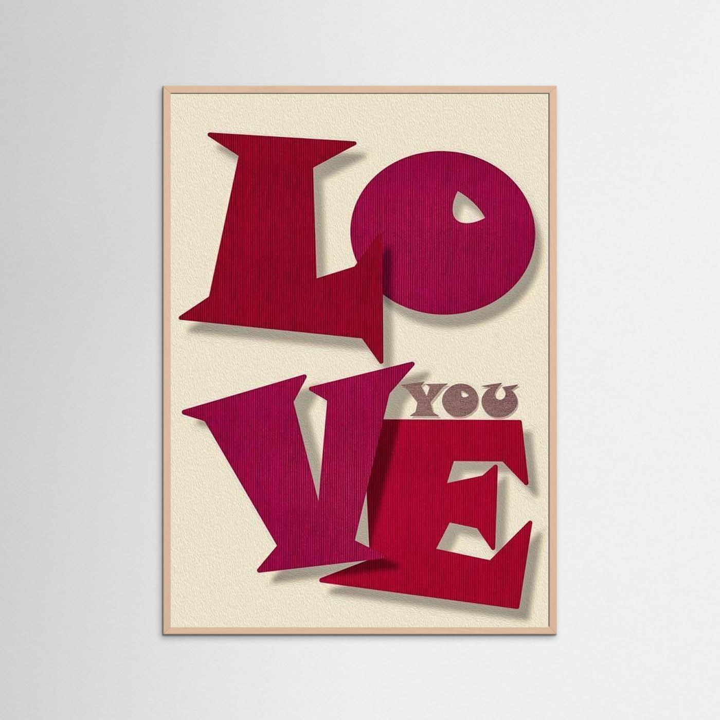 LOVE YOU  by WalkinHISlight.art - Fine Art Printed Posters