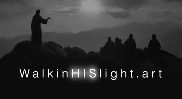 Walk In His Light.art